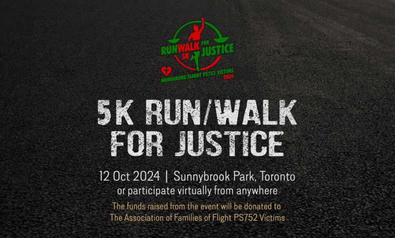 5K Run/Walk for Justice, Honouring Flight PS752 Victims poster