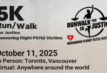 Promotional poster for the 5K Run/Walk for Justice honoring Flight PS752 victims. Event date: October 11, 2025. In-person locations: Toronto and Vancouver. Virtual participation available worldwide. Includes a logo of a running figure inside a circle and a small red heart icon.